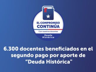 Docentes de la Región de Ñuble celebran el inicio del pago de la deuda histórica docente